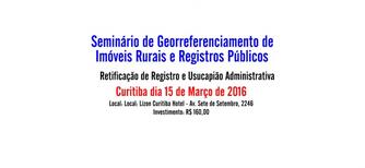 Aberta as inscrições para o Seminário de G. I. R. e Registros Públicos em Curitiba (PR)