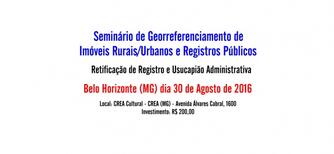 Belo Horizonte (MG) recebe, no dia 30 de agosto, seminário de G.I.R./Urbanos e Registros Públicos 