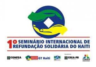 Confea realiza Seminário pró-renascimento do Haiti